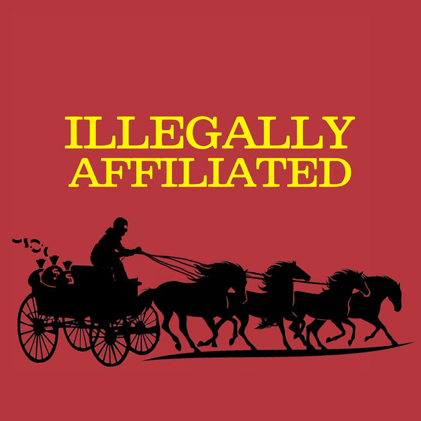 ILLEGALLY AFFILIATED